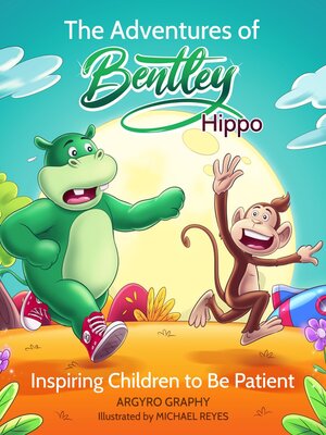 cover image of The Adventures of Bentley Hippo